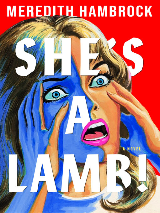 Title details for She's a Lamb! by Meredith Hambrock - Wait list